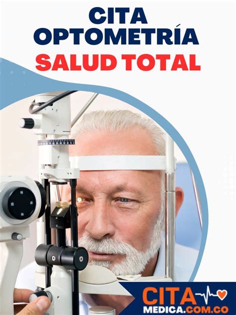 cita de optometria salud total|Sacar Citas Medicas Prioritarias en Salud Total EPS